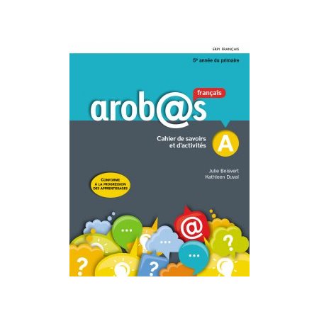 Arobas - Cahiers de savoirs et d'activités 5