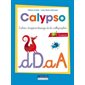 Calypso  : cahier d'apprentissage de la calligraphie, cursive 