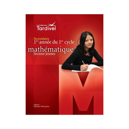 Mathématique - Naturels et entiers - 1re année du 1er cycle - Tardivel - cahier 1